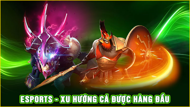 esports - xu hướng cá được hàng đầu