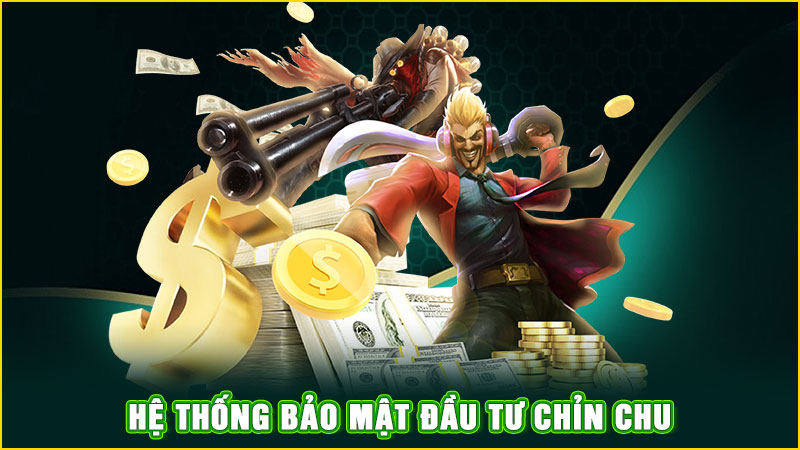 hệ thống bảo mật đầu tư chỉn chu