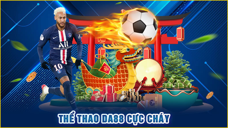 thể thao da88 cực cháy