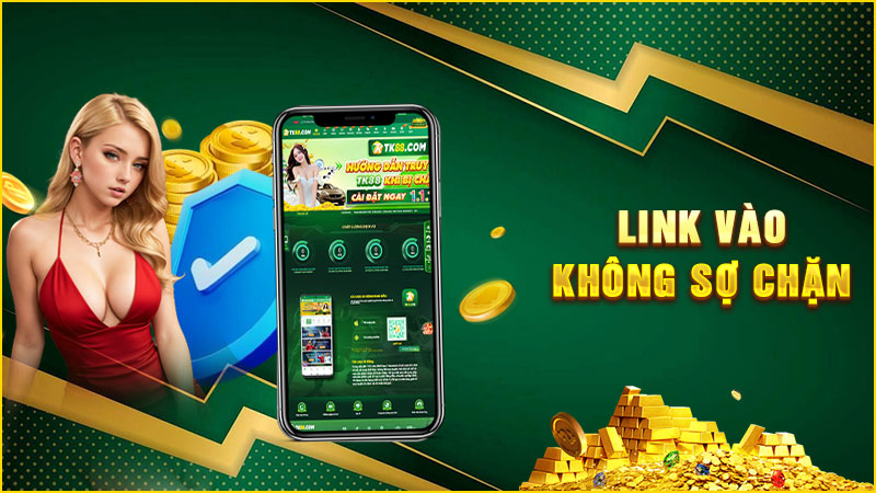 link vào không sợ chặn