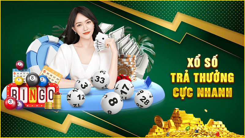 xổ số trả thưởng cực nhanh